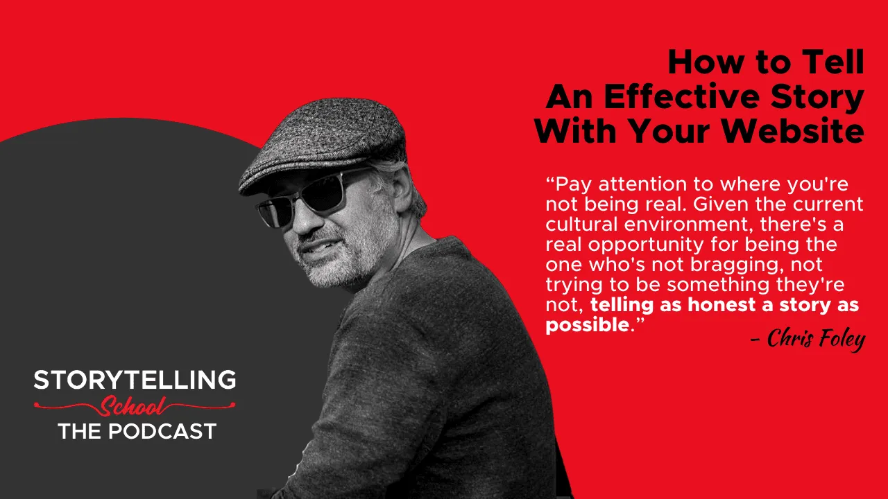 The image features a man in a stylish cap and sunglasses, accompanied by a quote about authenticity in storytelling for websites, along with the podcast title.