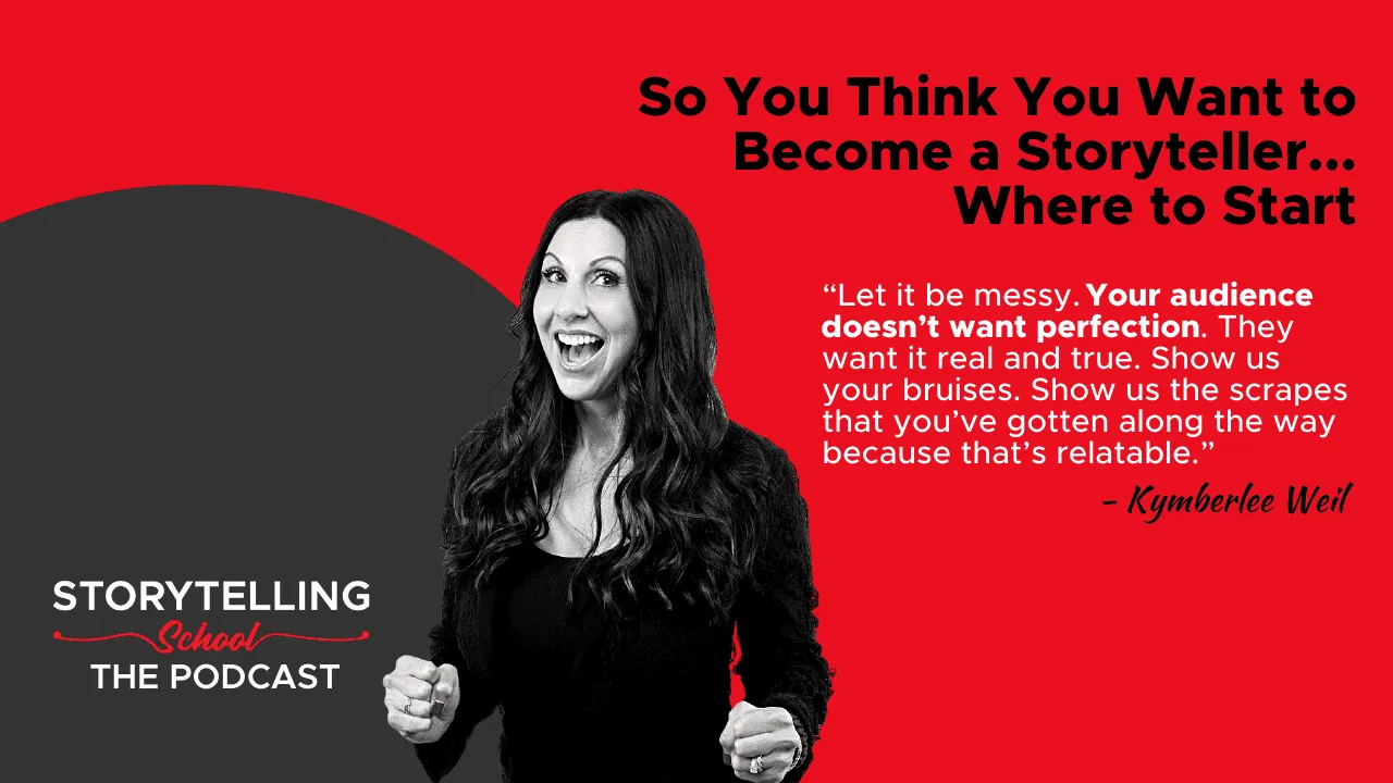 The image features Kymberlee Weil, passionately discussing the importance of authenticity in storytelling, with a bold red and black background highlighting her message.