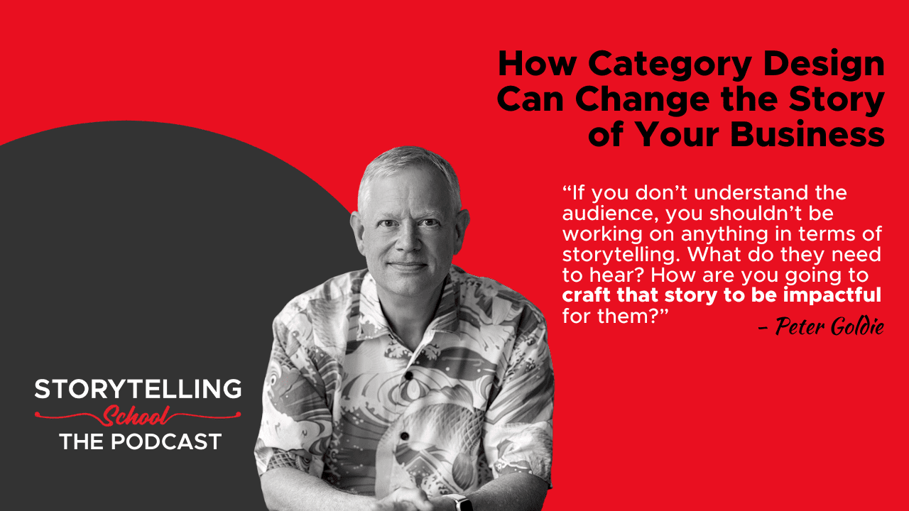 The image features a man discussing category design and storytelling in business, accompanied by a quote emphasizing audience understanding. The background combines red and black elements.