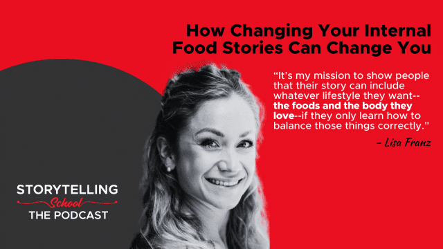 The image promotes a podcast episode featuring a quote from Lisa Franz about balancing personal stories with lifestyle choices related to food and body.